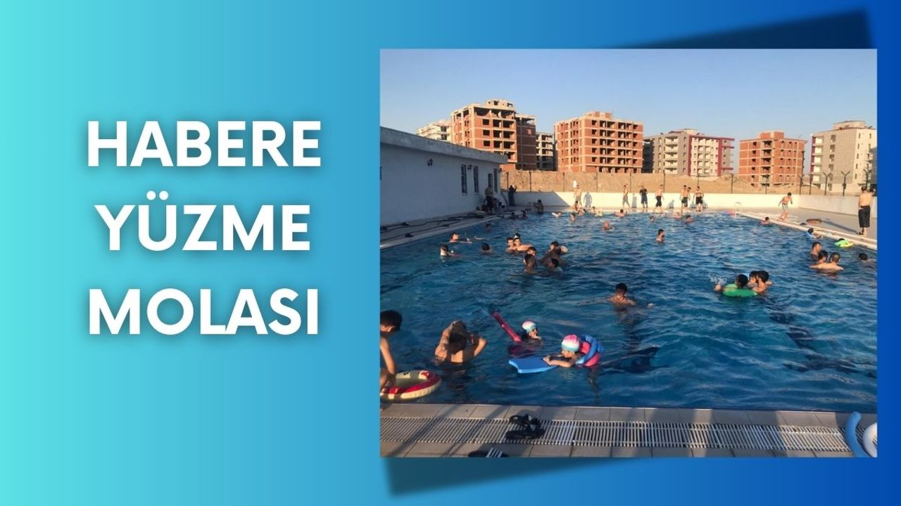 Habere Yüzme Molası